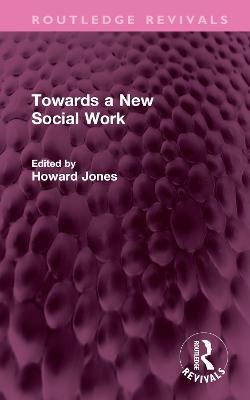 Towards a New Social Work - cover