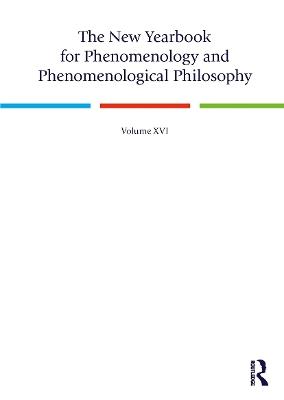 The New Yearbook for Phenomenology and Phenomenological Philosophy: Volume 16 - cover