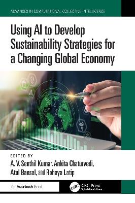 Using AI to Develop Sustainability Strategies for a Changing Global Economy - cover