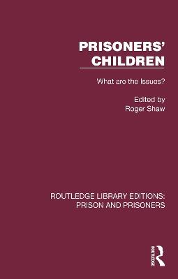 Prisoners' Children: What are the Issues? - cover