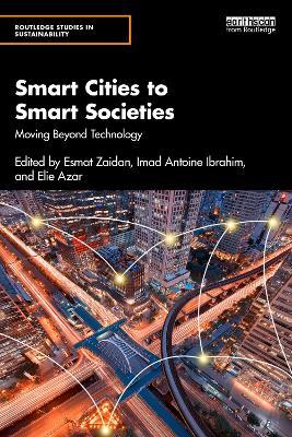 Smart Cities to Smart Societies: Moving Beyond Technology - cover