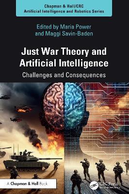 Just War Theory and Artificial Intelligence: Challenges and Consequences - cover
