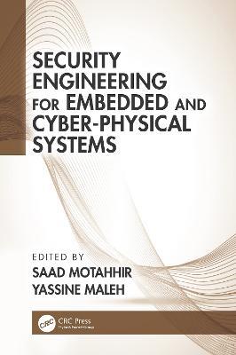 Security Engineering for Embedded and Cyber-Physical Systems - cover