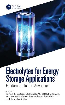 Electrolytes for Energy Storage Applications: Fundamentals and Advances - cover