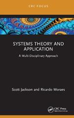 Systems Theory and Application: A Multi-Disciplinary Approach