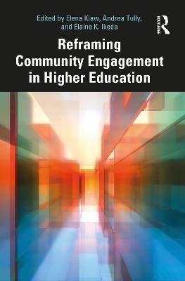 Reframing Community Engagement in Higher Education - cover