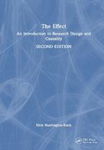The Effect: An Introduction to Research Design and Causality
