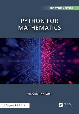 Python for Mathematics - Vincent Knight - cover