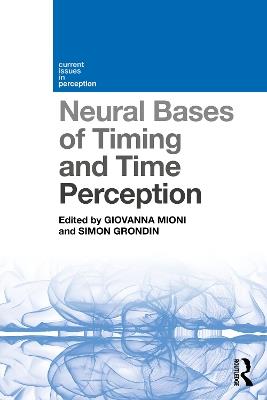 Neural Bases of Timing and Time Perception - cover