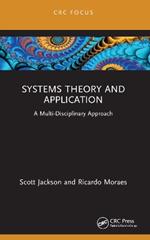Systems Theory and Application: A Multi-Disciplinary Approach