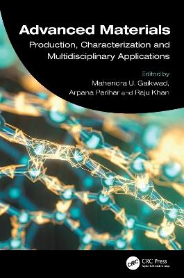 Advanced Materials: Production, Characterization and Multidisciplinary Applications - cover