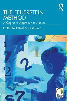 The Feuerstein Method: A Cognitive Approach to Autism - cover