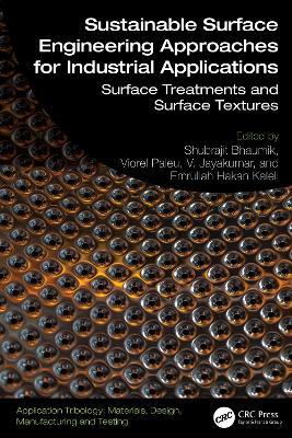 Sustainable Surface Engineering Approaches for Industrial Applications: Surface Treatments and Surface Textures - cover