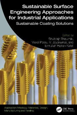 Sustainable Surface Engineering Approaches for Industrial Applications: Sustainable Coating Solutions - cover