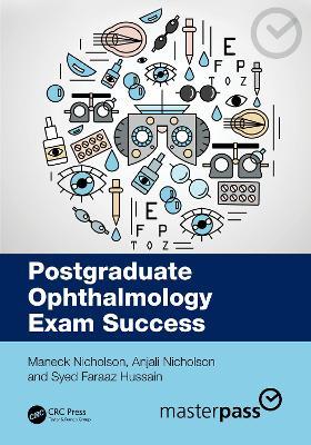 Postgraduate Ophthalmology Exam Success - Maneck Nicholson,Anjali Nicholson,Syed Faraaz Hussain - cover