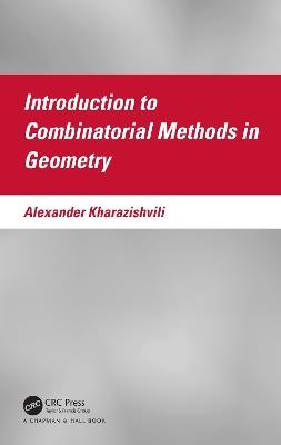 Introduction to Combinatorial Methods in Geometry - Alexander Kharazishvili - cover