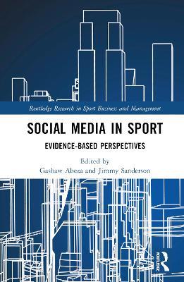 Social Media in Sport: Evidence-Based Perspectives - cover