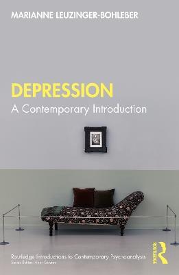 Depression: A Contemporary Introduction - Marianne Leuzinger-Bohleber - cover