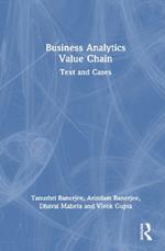 Business Analytics Value Chain: Text and Cases