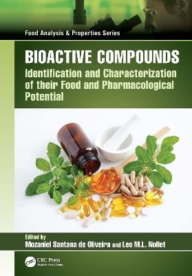 Bioactive Compounds: Identification and Characterization of their Food and Pharmacological Potential - cover