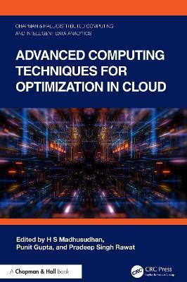 Advanced Computing Techniques for Optimization in Cloud - cover