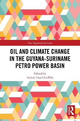Oil and Climate Change in the Guyana-Suriname Basin - cover