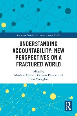 Understanding Accountability: New Perspectives on a Fractured World - cover