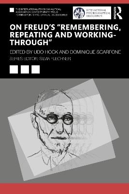 On Freud’s “Remembering, Repeating and Working-Through” - cover