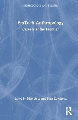 EmTech Anthropology: Careers at the Frontier - cover