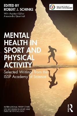 Mental Health in Sport and Physical Activity: Selected Writings from the ISSP Academy of Science - cover