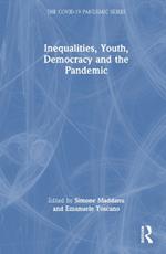 Inequalities, Youth, Democracy and the Pandemic