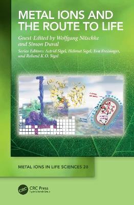 Metal Ions and the Route to Life - cover