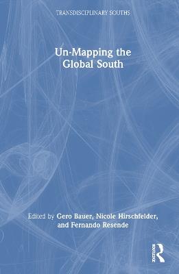 Un-Mapping the Global South - cover