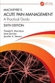 Macintyre’s Acute Pain Management: A Practical Guide