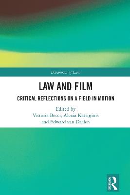 Law and Film: Critical Reflections on a Field in Motion - cover
