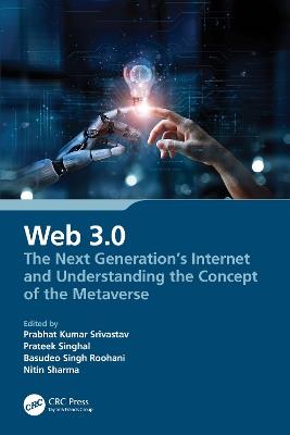 Web 3.0: The Next Generation's Internet and Understanding the Concept of the Metaverse - cover