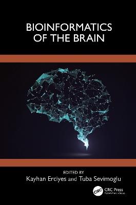 Bioinformatics of the Brain - cover