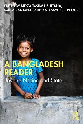 A Bangladesh Reader: Beyond Nation and State - cover