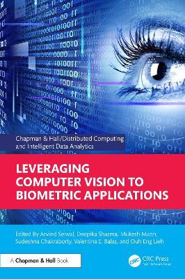 Leveraging Computer Vision to Biometric Applications - cover