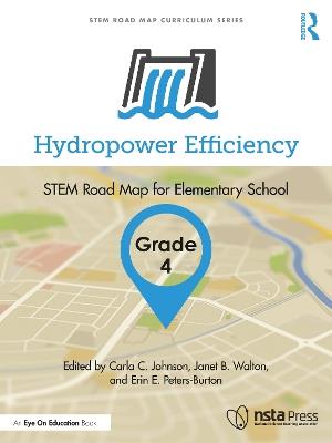 Hydropower Efficiency, Grade 4: STEM Road Map for Elementary School - cover