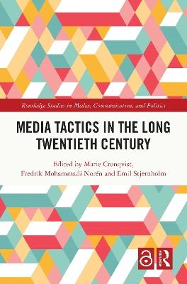 Media Tactics in the Long Twentieth Century - cover