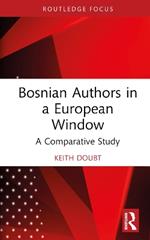 Bosnian Authors in a European Window: A Comparative Study