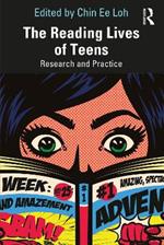 The Reading Lives of Teens: Research and Practice