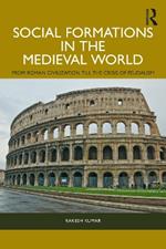 Social Formations in the Ancient World: From Evolution of Humans to the Greek Civilisation