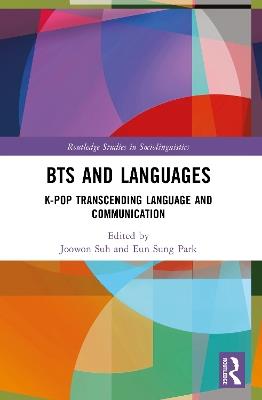 BTS and Languages: K-pop Transcending Language and Communication - cover