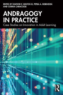 Andragogy in Practice: Case Studies on Innovation in Adult Learning - cover
