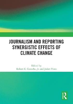 Journalism and Reporting Synergistic Effects of Climate Change - cover