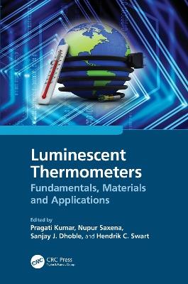 Luminescent Thermometers: Fundamentals, Materials and Applications - cover