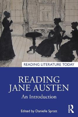 Reading Jane Austen: An Introduction - cover