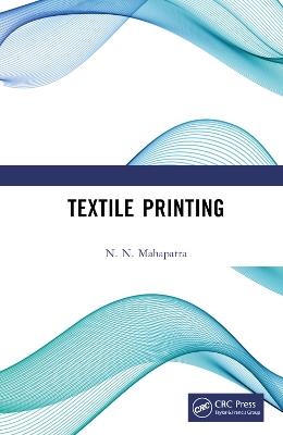 Textile Printing - N. N. Mahapatra - cover